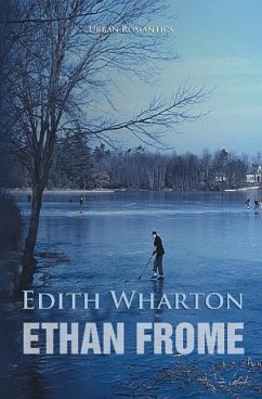 Ethan Frome - Wharton, Edith