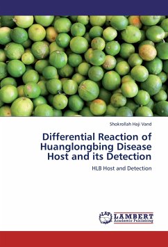 Differential Reaction of Huanglongbing Disease Host and its Detection - Haji Vand, Shokrollah