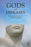 Gods and Diseases