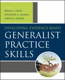 Developing Evidence-Based Generalist Practice Skills