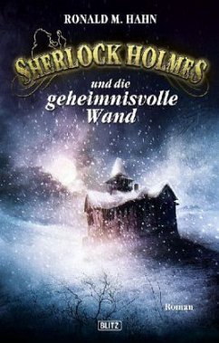 Sherlock Holmes und die geheimnisvolle Wand - Hahn, Ronald M.