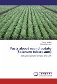 Facts about round potato (Solanum tuberosum)