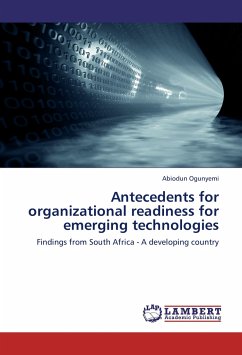 Antecedents for organizational readiness for emerging technologies