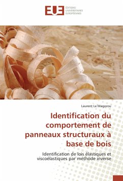 Identification du comportement de panneaux structuraux à base de bois - LeMagorou, Laurent