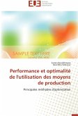 Performance et optimalité de l'utilisation des moyens de production