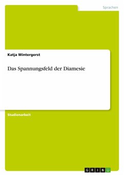 Das Spannungsfeld der Diamesie - Wintergerst, Katja