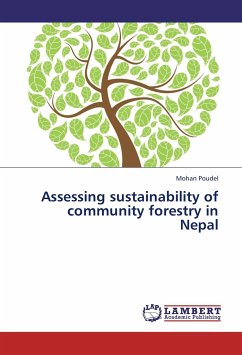 Assessing sustainability of community forestry in Nepal
