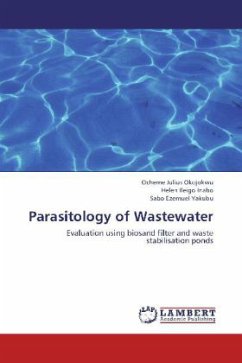 Parasitology of Wastewater - Okojokwu, Ocheme Julius;Inabo, Helen Ileigo;Yakubu, Sabo Ezemuel