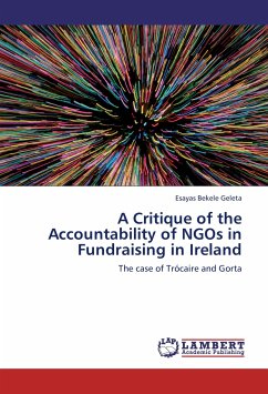 A Critique of the Accountability of NGOs in Fundraising in Ireland - Geleta, Esayas Bekele