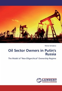Oil Sector Owners in Putin's Russia