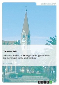 Mission Namibia. Challenges and Opportunities for the Church in the 21st Century - Prill, Thorsten