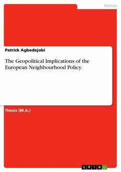 The Geopolitical Implications of the European Neighbourhood Policy.