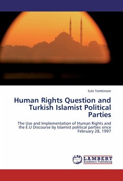 Human Rights Question and Turkish Islamist Political Parties - Tomkinson, Sule