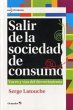 Salir de la sociedad de consumo : voces... - Bild 1