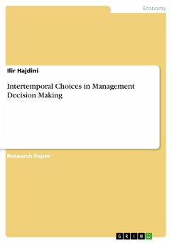 Intertemporal Choices in Management Decision Making