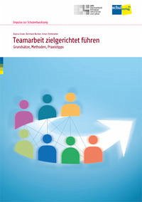 Teamarbeit zielgerichtet führen