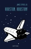 Houston, Houston! / Sämtliche Erzählungen Bd.3