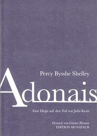 ADONAIS - eine Elegie auf den Tod von John Keats. - Plessow, Günter; Shelley, Percy Bysshe