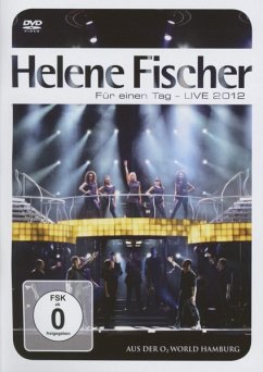Für einen Tag - Live 2012 - Fischer,Helene