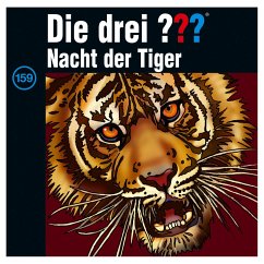 Nacht der Tiger / Die drei Fragezeichen - Hörbuch Bd.159 (1 Audio-CD)