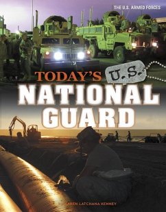 Today's U.S. National Guard - Kenney, Karen Latchana