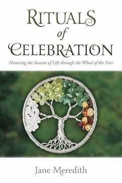 Rituals of Celebration - Meredith, Jane