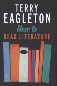 How to Read Literature - Eagleton, Terry