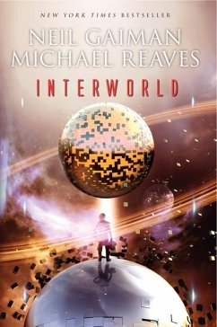 Interworld - Gaiman, Neil; Reaves, Michael