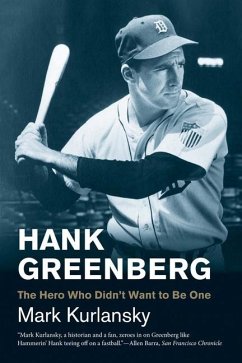 Hank Greenberg - Kurlansky, Mark