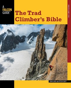 Trad Climber's Bible - Long, John; Croft, Peter