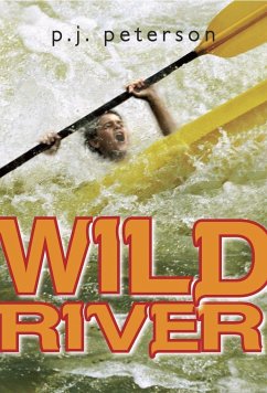 Wild River - Petersen, P J