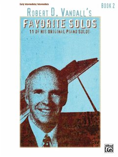 Robert D. Vandall's Favorite Solos, Bk 2 - Vandall, Robert D.