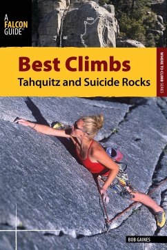 Best Climbs Tahquitz and Suicide Rocks - Gaines, Bob
