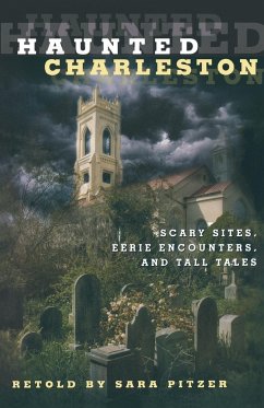 Haunted Charleston - Pitzer, Sara