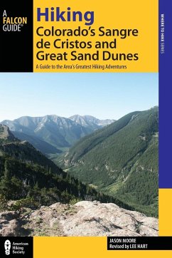 Hiking Colorado's Sangre de Cristos and Great Sand Dunes - Hart, Lee