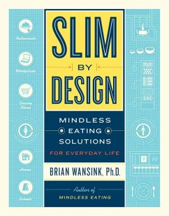 Slim by Design - Wansink, Brian