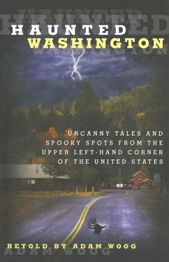 Haunted Washington - Woog, Adam