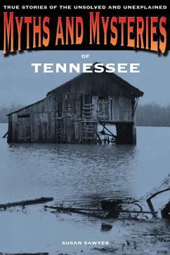 Cover Myths and Mysteries of Tennessee