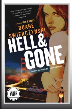 Hell and Gone (Large Print Edition) - Swierczynski, Duane