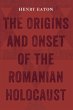 The Origins and Onset of the Romanian... - Bild 1