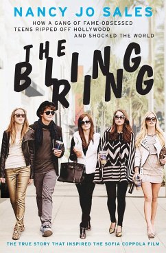 The Bling Ring - Sales, Nancy Jo