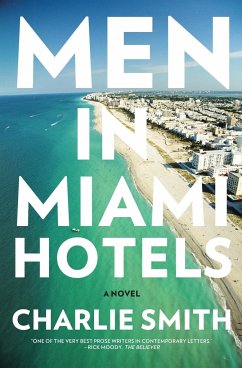 Men in Miami Hotels - Smith, Charlie