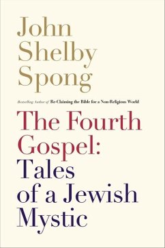 The Fourth Gospel - Spong, John Shelby