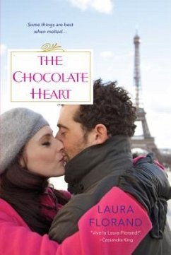 The Chocolate Heart - Florand, Laura