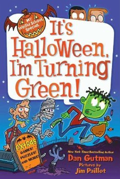 It's Halloween, I'm Turning Green! - Gutman, Dan