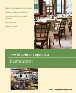 How to Open and Operate a Restaurant - Meyer, Arthur; Vann, Mick van