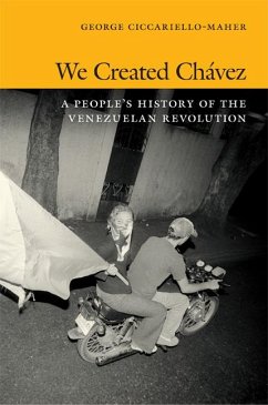 We Created Chávez - Maher, Geo