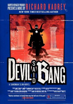 Devil Said Bang - Kadrey, Richard