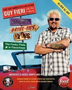Diners, Drive-Ins, and Dives: The Funky Finds in Flavortown - Fieri, Guy; Volkwein, Ann
