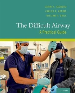 The Difficult Airway - Hagberg, Carin A; Artime, Carlos A; Daily, William H